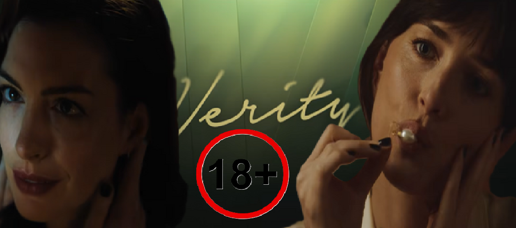 What to Expect From Verity, Starring Dakota Johnson & Anne Hathaway (18+)